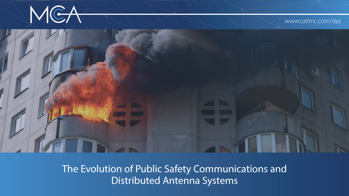 The Evolution of Public Safety Communications and Distributed Antenna Systems