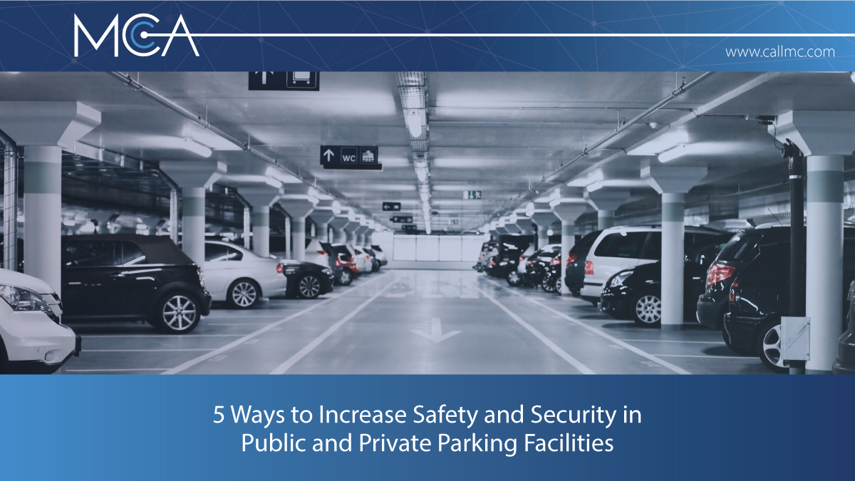 Increasing Public and Private Parking Lot Security and Safety