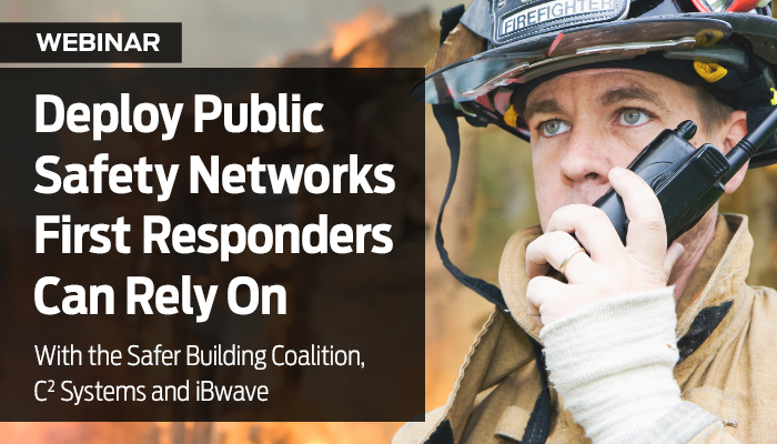 Deploying Public Safety Networks First Responders Can Rely On — webinar graphic
