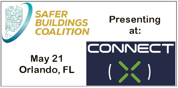 Image from the SBC news article “Safer Buildings to Exhibit and Present a Special Program at Connect (X”