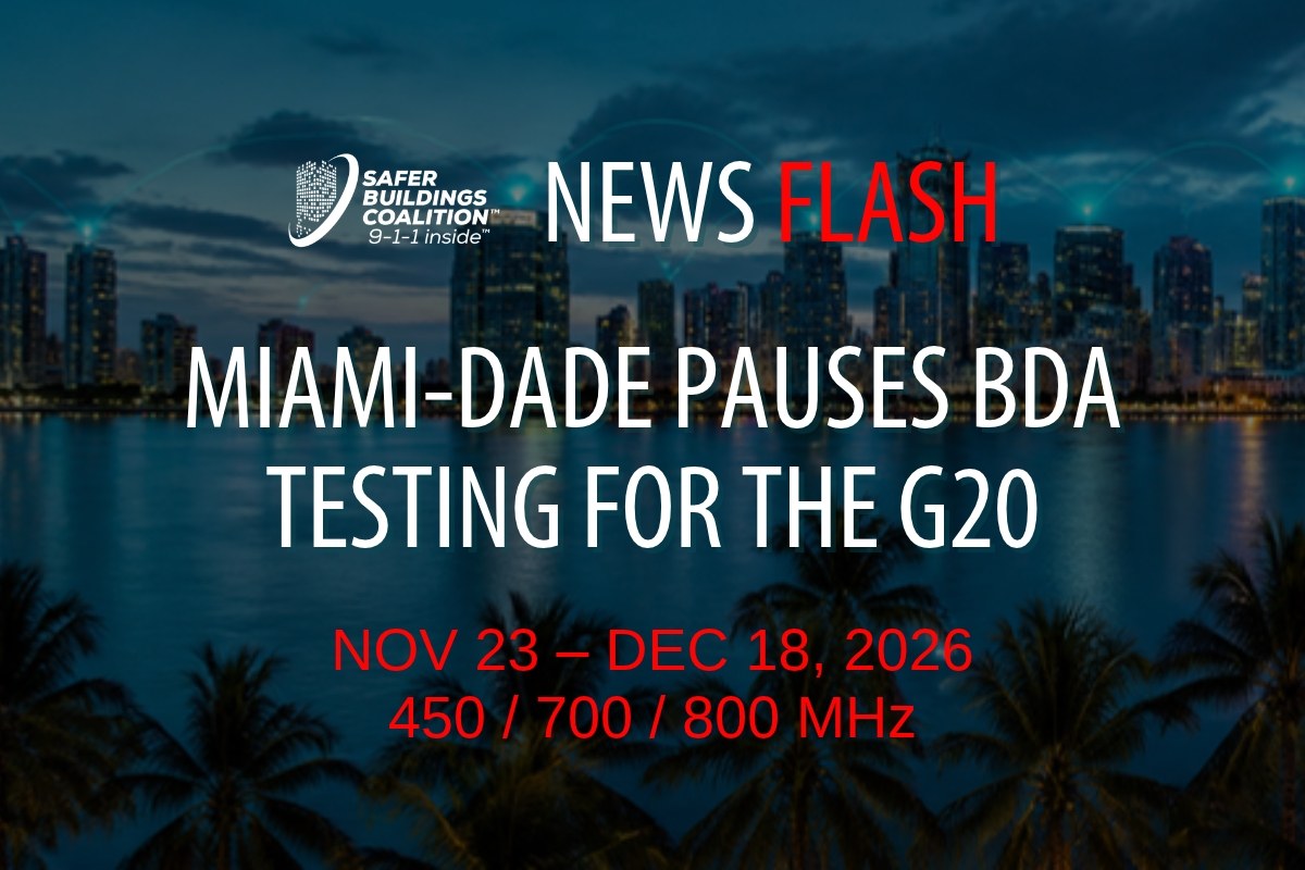 Miami-Dade County Pauses BDA Testing and Activation November 23 – December 18 for G20 Event